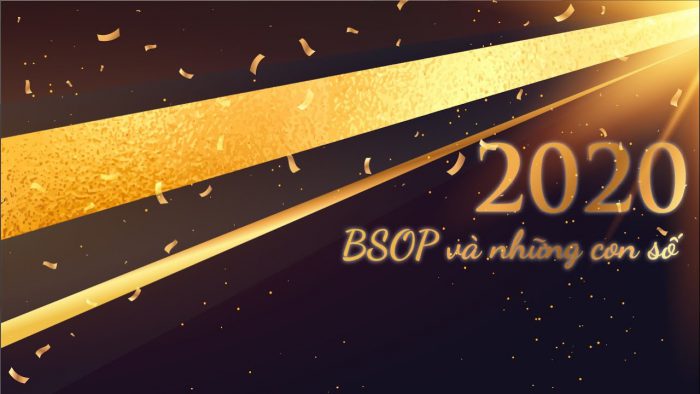 2020 – BSOP Và Những Con Số
